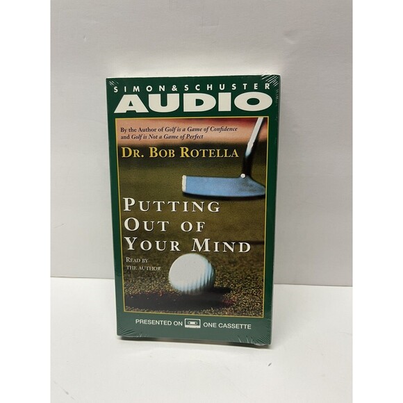 Putting Out of Your Mind - By Bob Rotella - Audiobook On Cassette - New Sealed - Picture 1 of 2